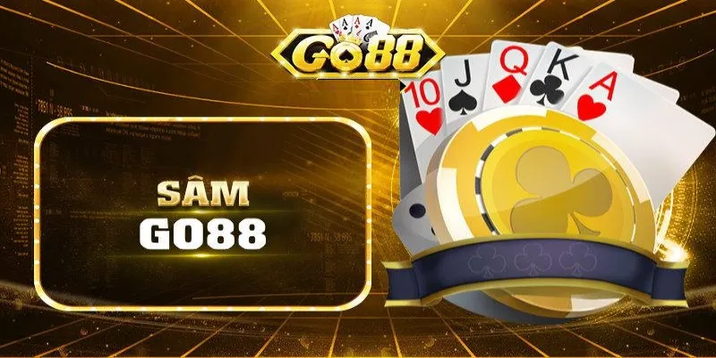 Sâm Game bài Go88